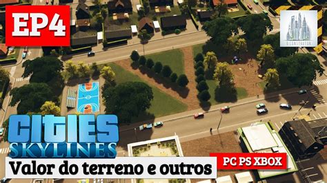 Cities Skylines Dicas Para Iniciantes 2021 E04 Tutorial YouTube