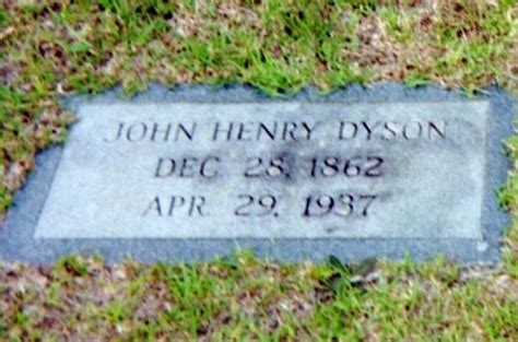 John Henry Dyson Find A Grave Memorial