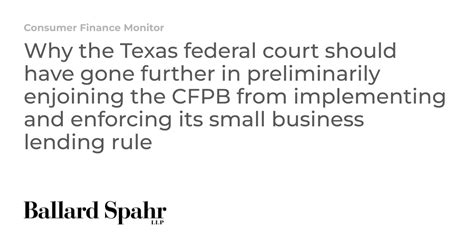 Why The Texas Federal Court Should Have Gone Further In Preliminarily