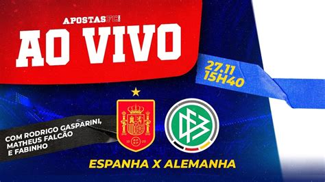 Espanha X Alemanha Ao Vivo Mundial Rodada Do Grupo E Youtube