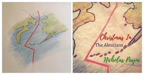 Hand sketched map of Aleutian Islands and surroundings + subsequent