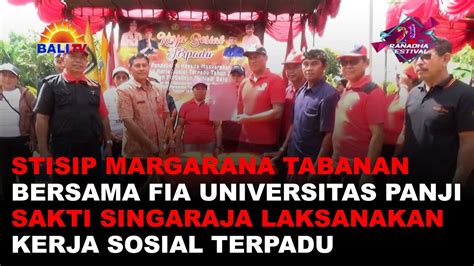 STISIP MARGARANA TABANAN BERSAMA FIA UNIVERSITAS PANJI SAKTI SINGARAJA