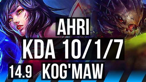 AHRI Vs KOG MAW MID 10 1 7 Rank 5 Ahri Godlike Rank 24 EUW