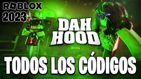 Todos Los C Digos De Dah Hood Activos Y Actualizados Roblox