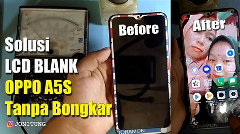 Solusi Oppo A S Cph Lcd Blank Gelap Tapi Notifikasi Bersuara