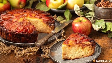 Prajitura Rasturnata Cu Mere Cum Sa Prepari Acest Desert Delicios