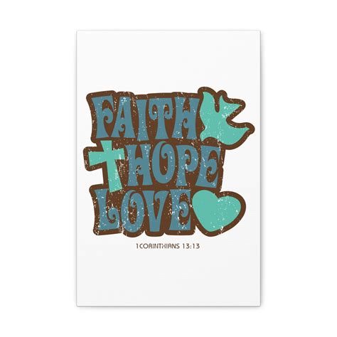 Scripture Walls Faith Hope Love 1 Corinthians 1313 Bible Verse Canvas