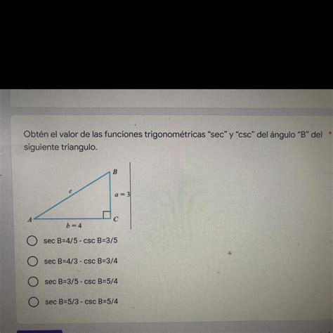 Obt N El Valor De Las Funciones Trigonom Tricas Sec Y Csc Del