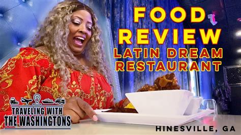 Food Review Latin Dream Restaurant Hinesville Ga Youtube