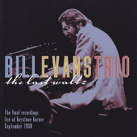 Bill Evans Trio The Last Waltz Box Cd Centerblog