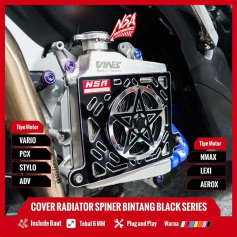 Nsa COVER Radiator SPINER Bintang BLACK SERIES VARIO PCX NMAX AEROX ADV