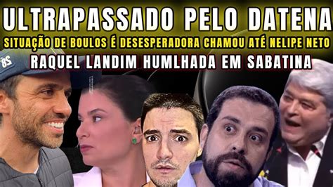 URGENTE BOULOS DESCONTROLADO TÁ QUASE SENDO ULTRAPASSADO PELO DATENA