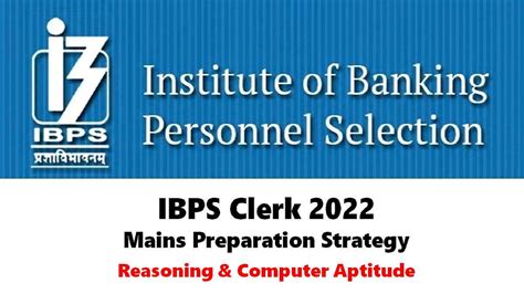 Ibps Clerk Mains Important Tips How To Prepare For Reasoning And