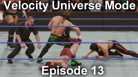 Some Things Never Change Velocity Universe Wwe K Episode