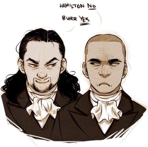 Hamilton Aaron Burr Alexander Hamilton