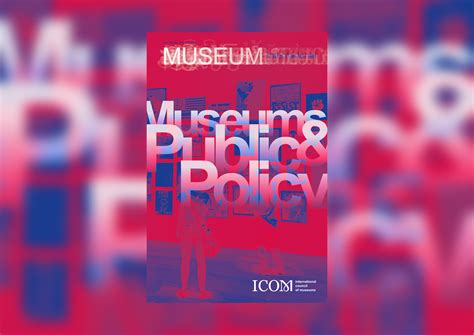 Museum International Museums And Public Policy International Council Of Museums