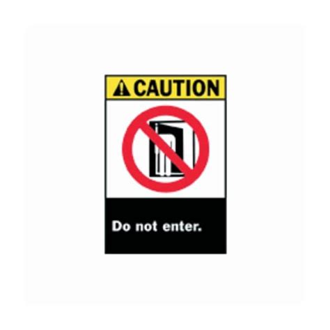 Brady Admittance Signs Caution Do Not Enter With Pictogram ANSI Z535