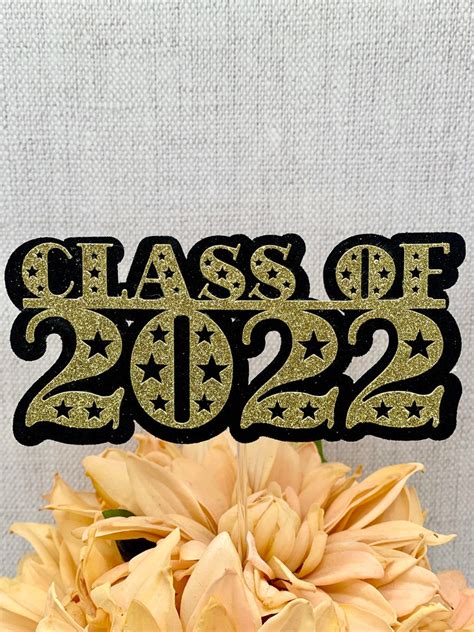 Class Of 2022 Cake Topper Graduation Cake Topper Etsy