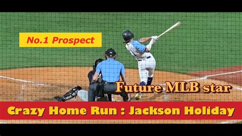 Hes Done It Again Orioles Top Prospect Jackson Holiday Soon Called