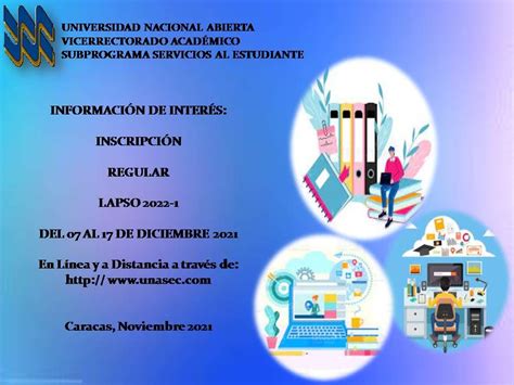 Inscripciones Estudios Regulares 2022 1 Universidad Nacional Abierta