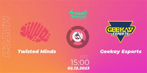 Twisted Minds VS Geekay Esports Overwatch Betting Tips Stream