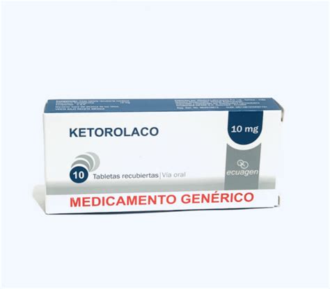 Ketorolaco 10mg Tabletas X10 Generico Ecuagen Xanafiz