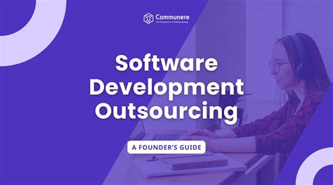 Software Development Outsourcing A Founders Guide For 2024