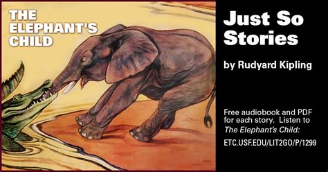 "The Elephant's Child" | Just So Stories | Rudyard Kipling | Lit2Go ETC