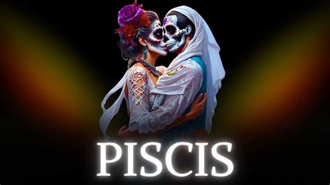 Piscis La Muerte Esta En Tu Casaalgo Muy Fuerte Ocurrira Horoscopo