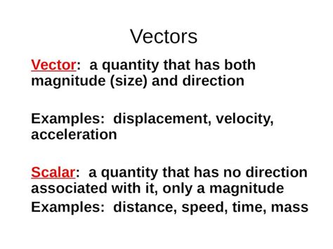 (PPTX) Vectors Vector: a quantity that has both magnitude (size) and ...