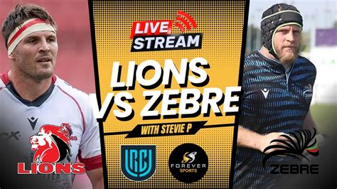 Lions Vs Zebre Live Urc Watchalong Forever Rugby Youtube