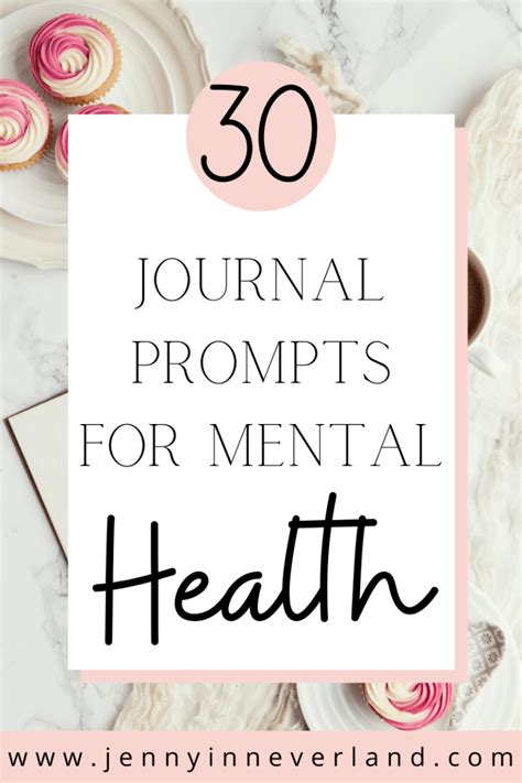 30 Journal Prompts For Mental Health · Jenny In Neverland