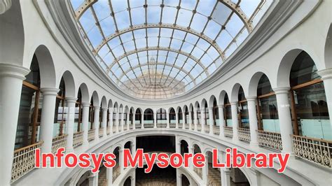 Infosys Mysore Library Youtube