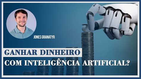 Ganhar dinheiro Inteligência Artificial YouTube