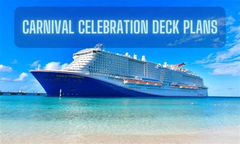 Carnival Celebration Deck Plans Layout And Activities 2025