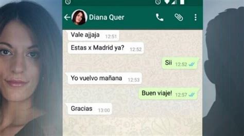 El Mensaje De Aviso De Diana Quer Horas Antes De Su Desaparici N Ideal