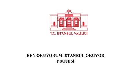 Ben Okuyorum İstanbul Okuyor Projesi Çalışma Takvimi TOKİ Şehit Er