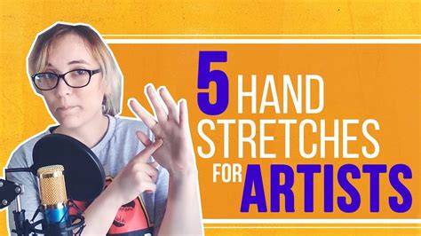 5 Hand Stretches For Artists Stop Hand And Wrist Pain Now Youtube