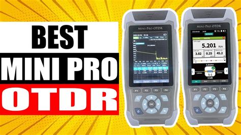 TOP 5 Best Mini Pro OTDR In 2024 YouTube