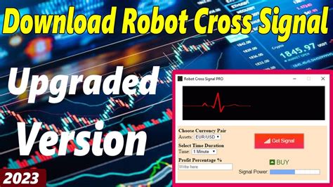 Download Robot Cross Signal Upgraded Version 2023 Binary Trading Signal Robot Youtube