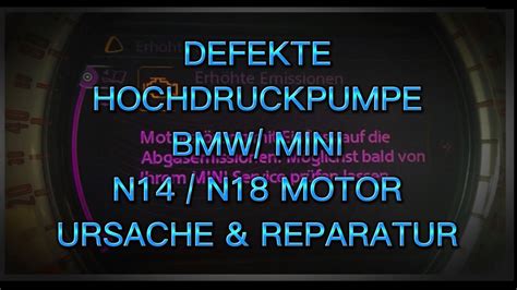 Hochdruckpumpe Mini Cooper Defekt High Pressure Pump Mini Cooper N18