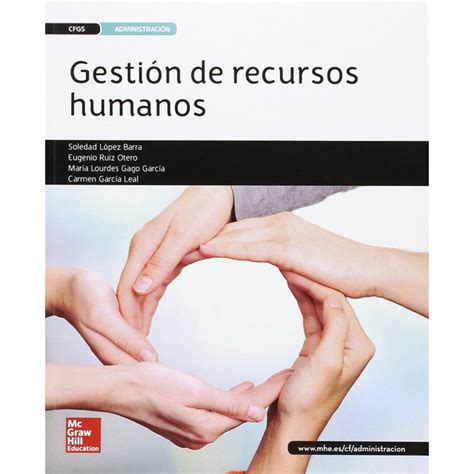 Mcgraw Hill La Gestion De Recursos Humanos Gs Libro Alumno Tapa 5af