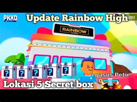 Lokasi Secret Box Di Pk Xd Update Rainbow High Youtube