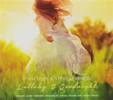 Ryan Tilby, Steve Lemmon - Lullaby & Goodnight - Amazon.com Music