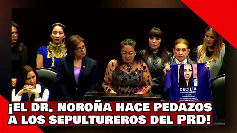 VEAN El Dr Noroña pone en su lugar a los sepultureros del PRD por