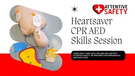 Heartsaver Cpr Aed Skills Session At Attentive Safety Doraville