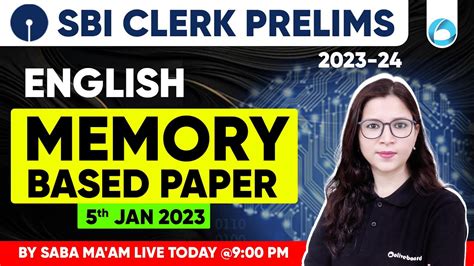 Sbi Clerk Prelims Sbi Clerk English Memory Based Paper For