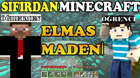 Sifirdan Minecraft Ren Yoruz B L M Madene Nd K Elmas Bulduk