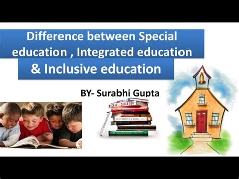 Difference Between Special Education Integrated Education And