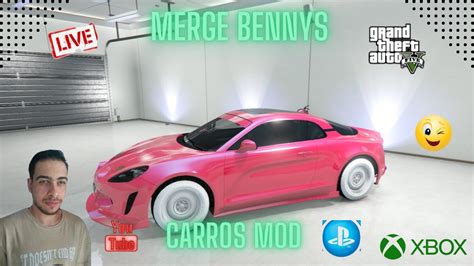 GTA V LIVE ON MERGE BENNYS ESTAMPA CAVEIRA 4 SerieS SerieX